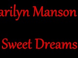 Marilyn Manson - Sweet Dreams (Lyrics)