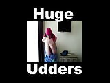 Huge Udders