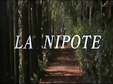 La Nipote (1974) (Italian erotic fam comedy)