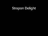 Strapon Delight