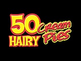 50 Hairy Cream Pies