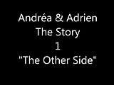 ANDREA & ADRIEN THE STORY CHAPITRE 1