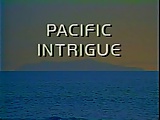 Pacific Intrigue