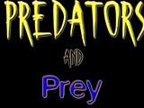 Predators And   Prey