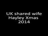 UK shared wife Hayley Xmas 2014